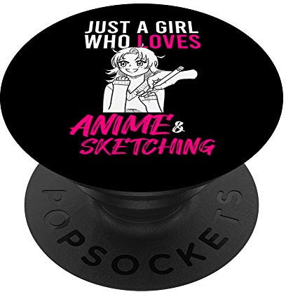Just A Girl Who Loves Anime Sketching Drawing Manga PopSockets PopGrip: Swappable Grip for Phones & Tablets