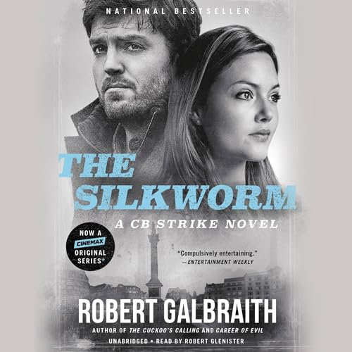 The Silkworm (The Cormoran Strike Series): 2