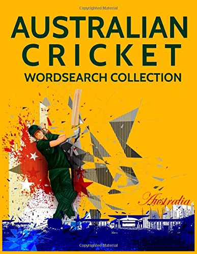Australian Cricket Wordsearch Collection: Australia Batsman, Bowlers, Captains and Cricket Sporting Legends Word Search Puzzles