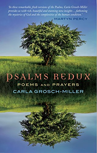 Psalms Redux: Poems and prayers