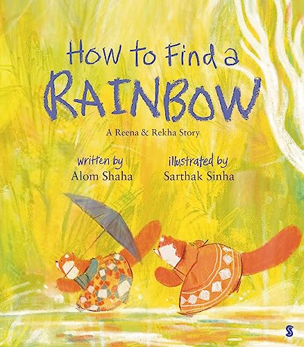 Scribe Us How to Find a Rainbow.