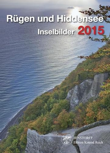 Kalender: Rügen und Hiddensee 2015: Inselbilder
