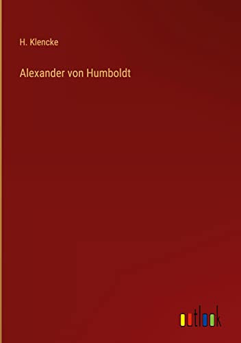 Alexander von Humboldt