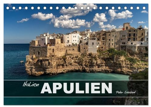 Italien - Apulien (Tischkalender 2026 DIN A5 quer), CALVENDO Monatskalender: Die mediterranen Schönheit Apuliens vom Salento bis zum Gargano. (CALVENDO Orte)