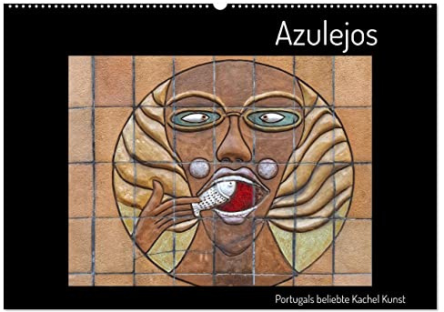 Azulejos - Portugals beliebte Kachel Kunst (Wandkalender 2026 DIN A2 quer), CALVENDO Monatskalender: Bilder aus Kacheln sind in Portugal eine beliebte Kunst (CALVENDO Kunst)