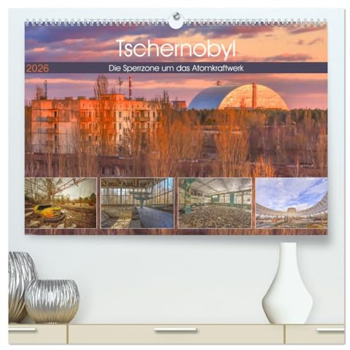 Tschernobyl - Die Sperrzone um das Atomkraftwerk (hochwertiger Premium Wandkalender 2026 DIN A2 quer), Kunstdruck in Hochglanz: Mitfühlende ... Geisterstadt Prypjat (CALVENDO Orte)