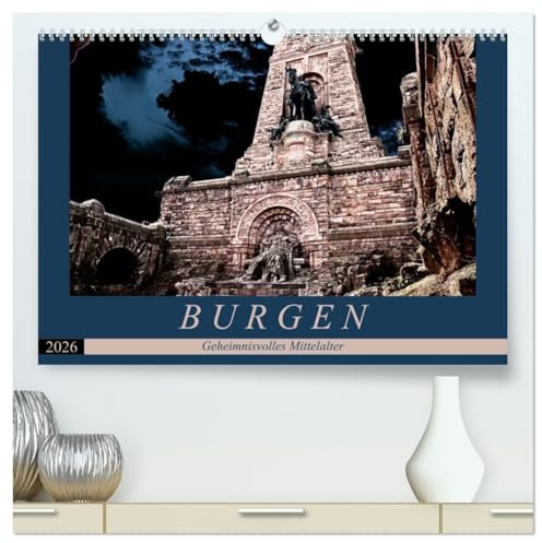 Burgen - Geheimnisvolles Mittelalter (hochwertiger Premium Wandkalender 2026 DIN A2 quer), Kunstdruck in Hochglanz: Eine Vielzahl von Burganlagen in Europa entstanden im Mittelalter. (CALVENDO Orte)