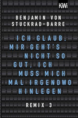 Ich glaub, mir geht's nicht so gut, ich muss mich mal irgendwo hinlegen: Remix 3