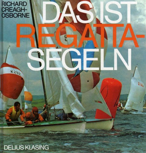 Das ist Regattasegeln/Regatta segeln