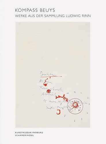 Kompass Beuys: Werke der Sammlung Ludwig Rinn