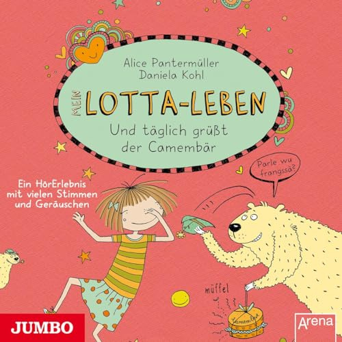 Mein Lotta-Leben Folge 7: Und täglich grüßt der Camembär