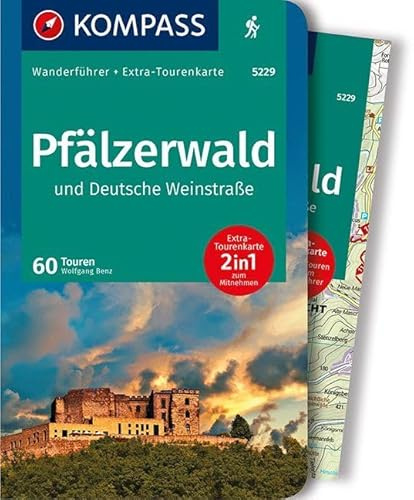 KOMPASS Wanderführer Pfälzerwald und Deutsche Weinstraße: Wanderführer mit Extra-Tourenkarte 1:55.000, 60 Touren, GPX-Daten zum Download