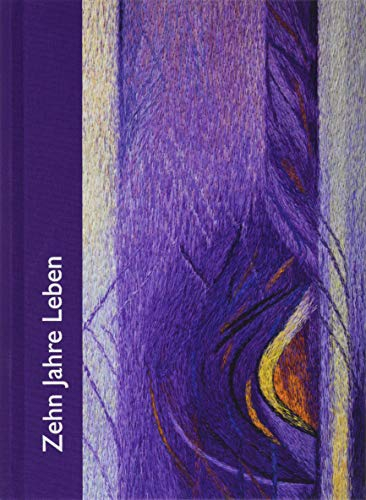 Zehn Jahre Leben - lila: Das Tag-für-Tag-Buch mit Kalenderseiten für jeden Tag (WegBegleiter)