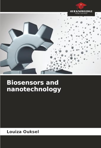Biosensors and nanotechnology: DE