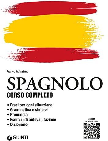 Spagnolo. Corso completo. Con File audio per il download (Impara rapidamente)