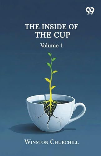 The Inside Of The Cup: Volume 1
