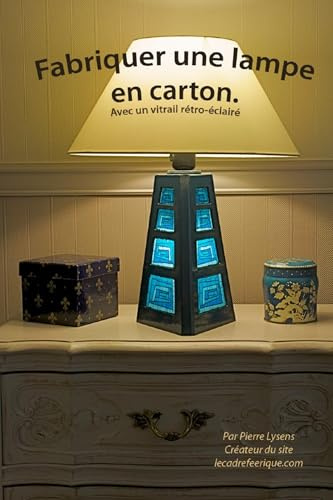 Fabriquez une lampe en carton