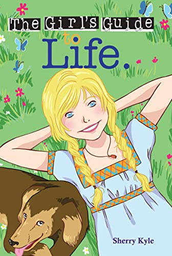 Girl's Guide to Life, The: 9