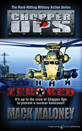 Zero Red: Chopper Ops: Volume 2