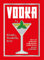 Vodka: Shake, Muddle, Stir: over 40 of the Best Cocktails for Vodka Lovers