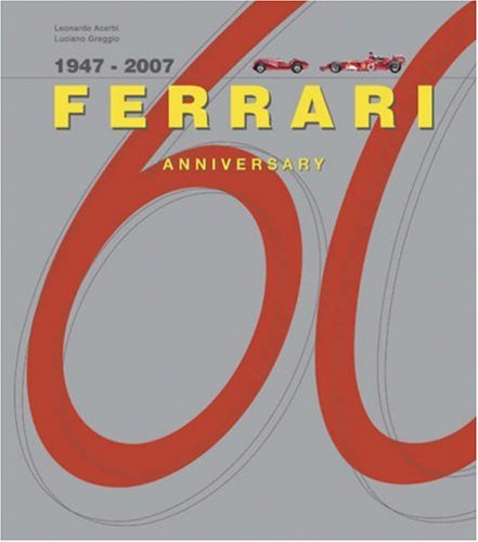 Ferrari 60 Years: The Great Moments