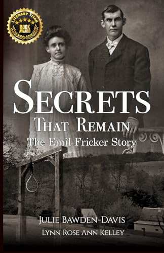Secrets That Remain: The Emil Fricker Story