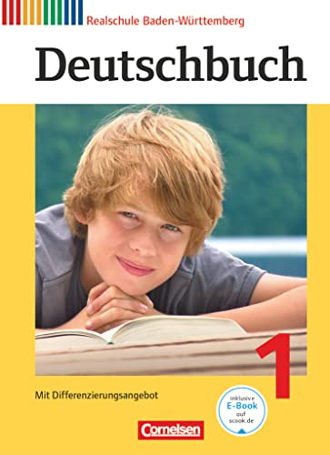 Deutschbuch - Sprach- und Lesebuch - Realschule Baden-Württemberg 2012 - Band 1: 5. Schuljahr: Schulbuch (Deutschbuch, Realschule Baden-Württemberg 2012, Band 1: 5. Schuljahr)