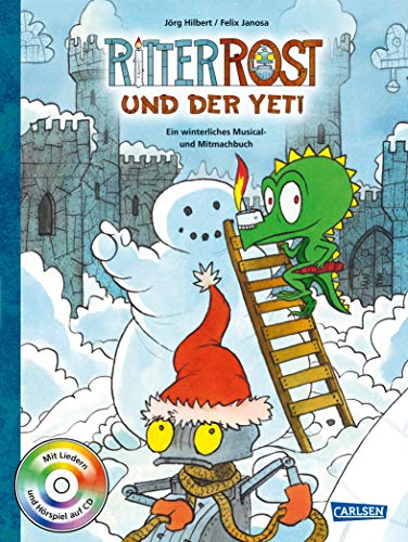 Ritter Rost: Ritter Rost und der Yeti (Ritter Rost mit CD und zum Streamen, Bd.): Ein winterliches Musical- und Mitmachbuch mit CD
