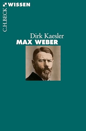 Max Weber (C.H.BECK Wissen)