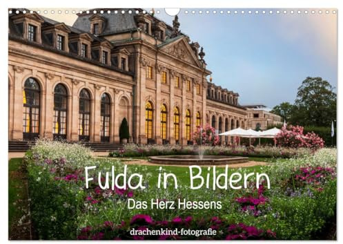 Fulda in Bildern - Das Herz Hessens (Wandkalender 2026 DIN A3 quer), CALVENDO Monatskalender: Einblicke in die Barocke Altstadt von Fulda (CALVENDO Orte)