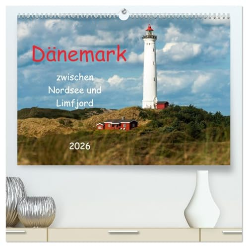 Dänemark zwischen Nordsee und Limfjord (hochwertiger Premium Wandkalender 2026 DIN A2 quer), Kunstdruck in Hochglanz: 13 Fotos des Nordwestens von Jütland (CALVENDO Orte)