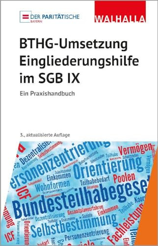 BTHG-Umsetzung - Eingliederungshilfe im SGB IX: Ein Praxishandbuch