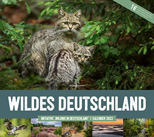 Wildes Deutschland Kalender 2023, Wandkalender im Querformat (54x48 cm) - Tier- und Landschaftskalender, Naturschutzverbände, Nationalparks