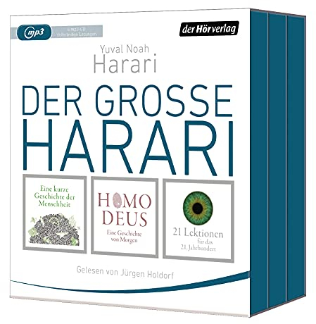 Der große Harari: Eine kurze Geschichte der Menschheit - Homo Deus - 21 Lektionen für das 21. Jahrhundert
