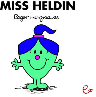 Miss Heldin (Mr. Men und Little Miss)