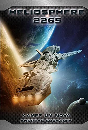 Heliosphere 2265 - Der Fraktal-Zyklus 3 - Kampf um NOVA (Bände 8-10)