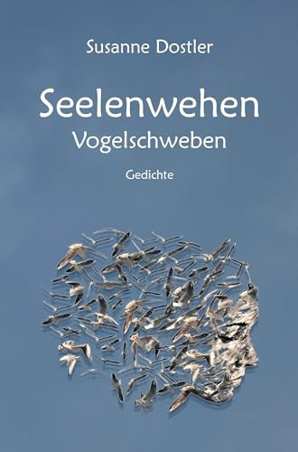 Seelenwehen: Vogelschweben