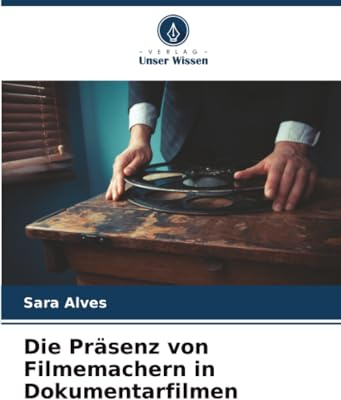 Die Präsenz von Filmemachern in Dokumentarfilmen: DE
