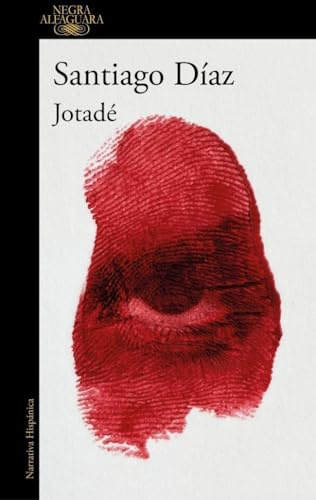 Jotadé (Alfaguara Negra, Band 1)
