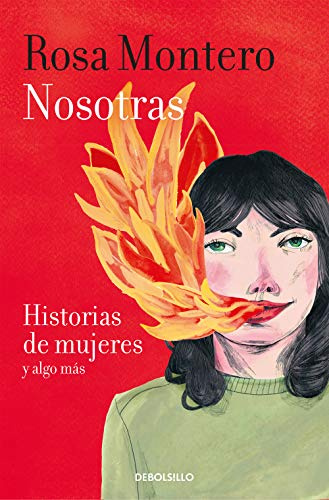 Nosotras historias de mujeres y algo mas: Historias de mujeres y algo más / Stories of Women and More (Best Seller | Ficción)