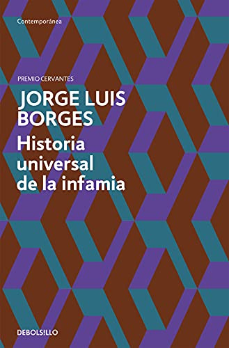 Historia universal de la infamia (Contemporánea | Narrativa)