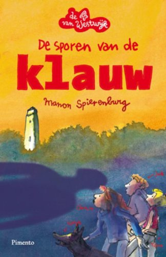 De sporen van de klauw (De 4 van Westwijk, 3)