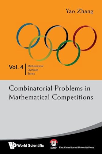 Combinatorial problems in mathematical competitions (Mathematical Olympiad, Band 4)