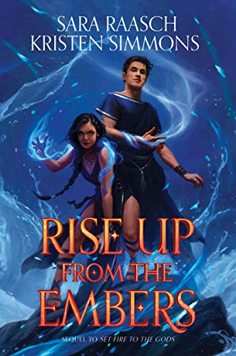 Rise Up from the Embers: An Epic Mythology Fantasy of Elemental Magic and the War Between Gods and Mortals