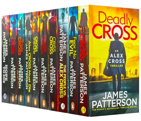 James Patterson Alex Cross Series 10 Books Collection Set (Fear No Evil, The People vs. Alex Cross, Criss Cross, Cross the Line, Deadly Cross & More)