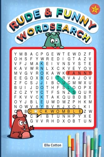 Rude and Funny Word Search: A Sweary Puzzle Book that's as Rude as F*ck