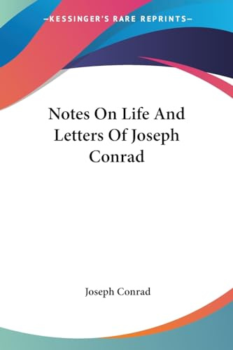 Notes on Life and Letters of Joseph Conrad