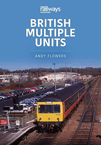 British Multiple Units (Britain's Railways Series)