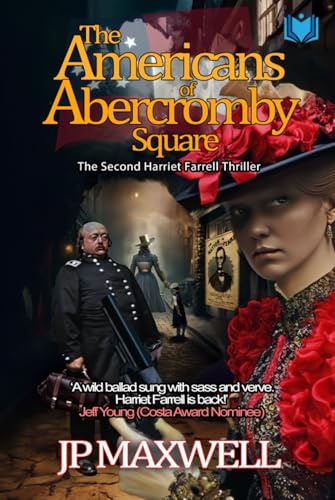 The Americans of Abercromby Square (Harriet Farrell)