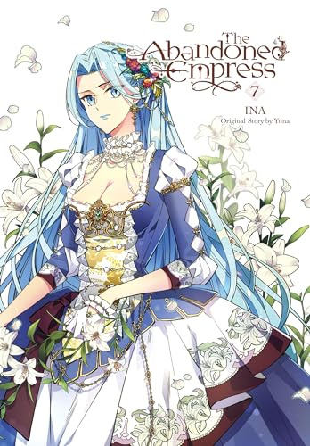 The Abandoned Empress, Vol. 7 (comic) (Volume 7)